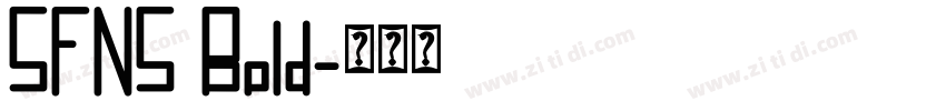 SFNS Bold字体转换